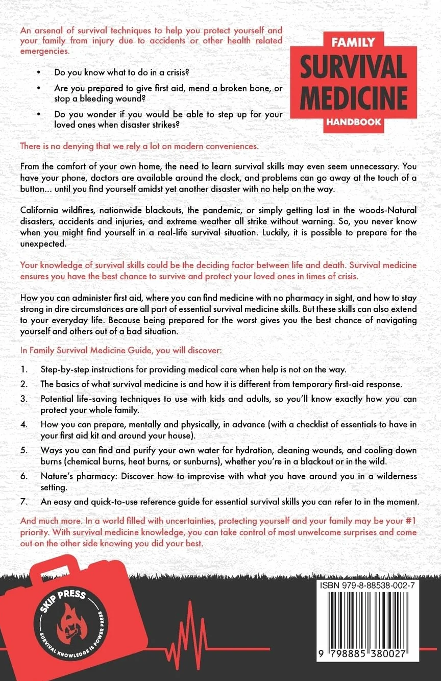 Family Survival Medicine Handbook: Essential First Aid & Emergency Practices Every Family Should Know When Help Is Not on the Way the Wilderness Medical Protection Plan for the Non-Medically Trained