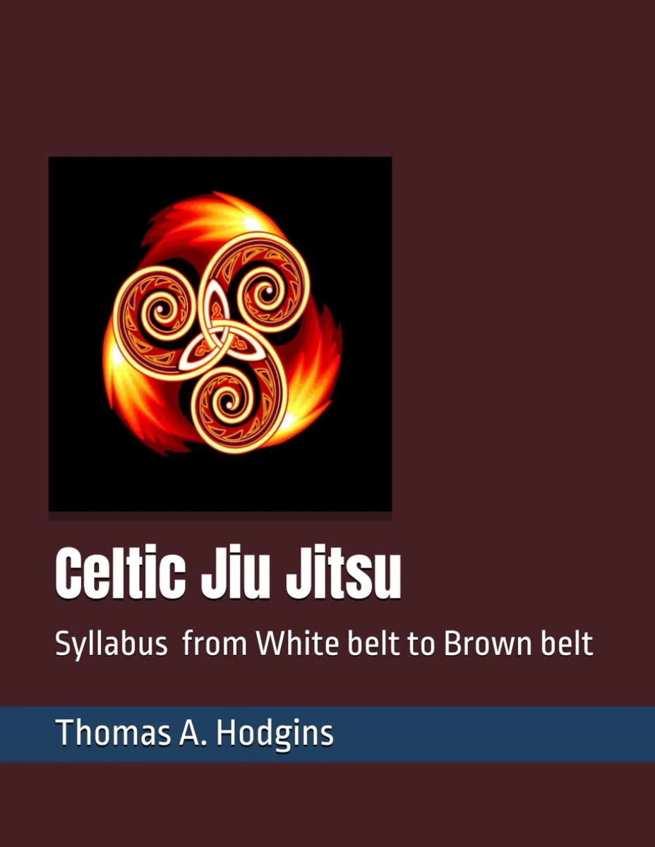 Celtic Jiu Jitsu Self-Defence Syllabus White Belt to Brown Belt