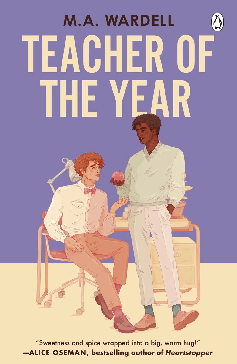 Teacher of the Year: A Feel-Good LGBTQ+ Romance About Love, Lessons, and Starting Over