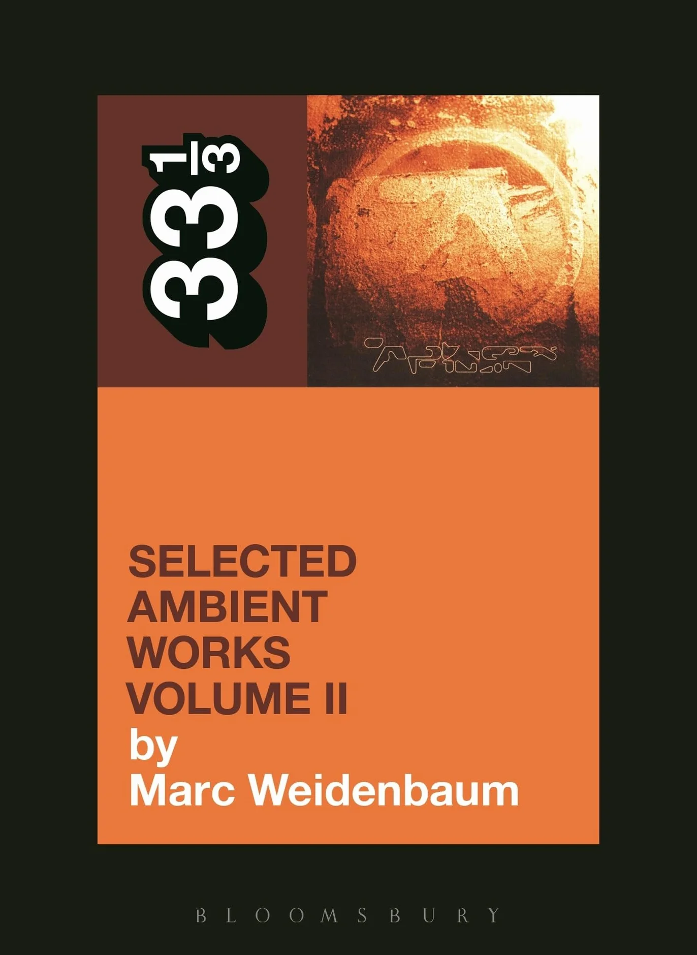 Aphex Twin's Selected Ambient Works Volume II: 2
