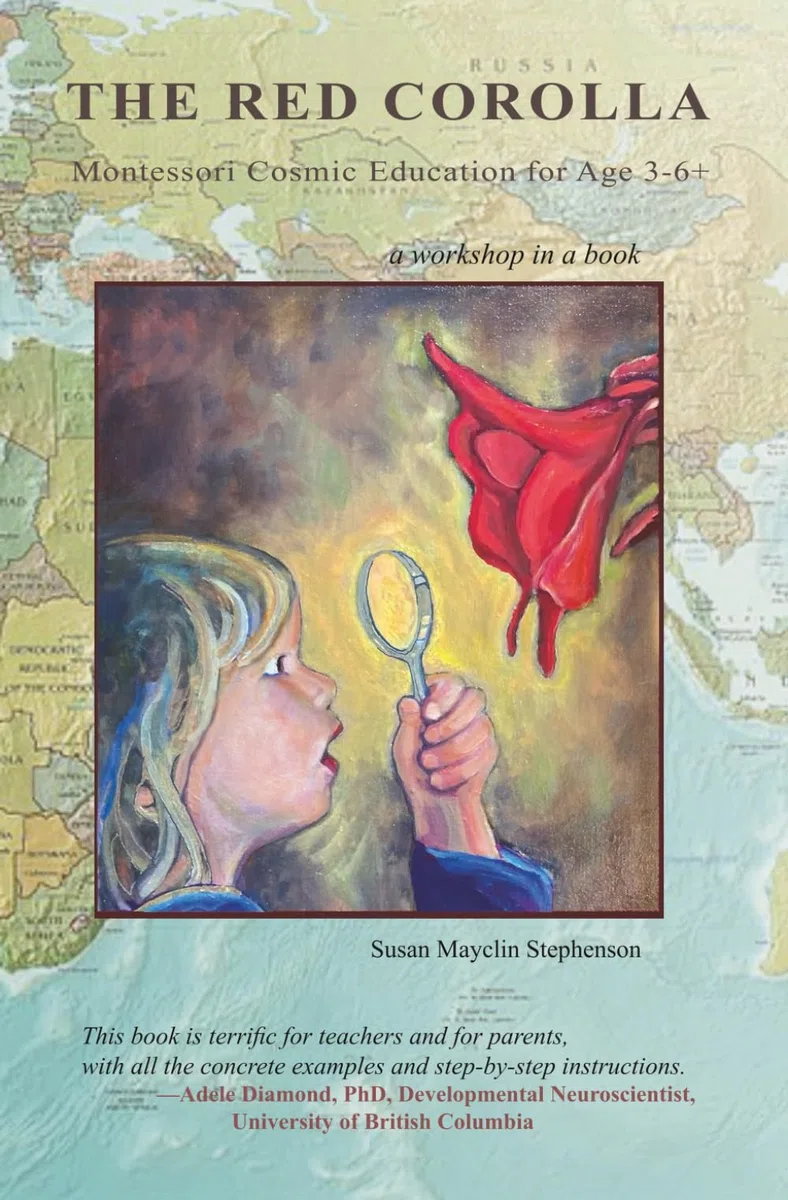 The Red Corolla: Montessori Cosmic Education