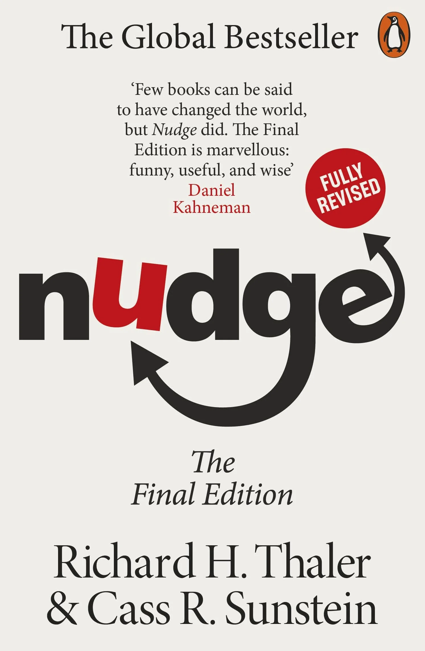 Nudge: Improving Decisions About Health, Wealth and Happiness