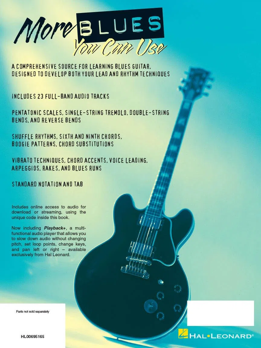 More blues you can use guitare +cd: A Complete Guide to Learning Blues Guitar