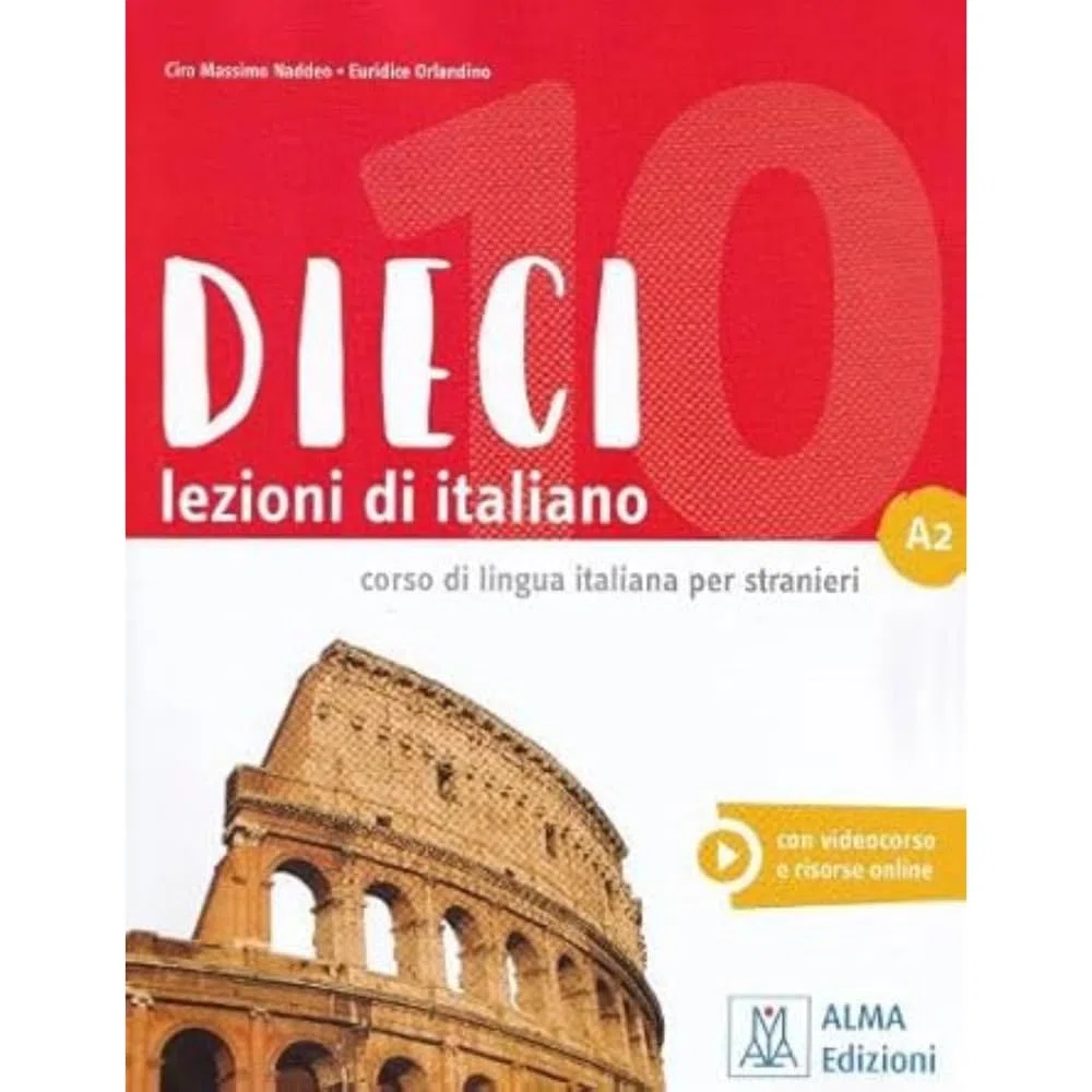 Dieci A2 Lezioni di italiano: Libro + audio e video online