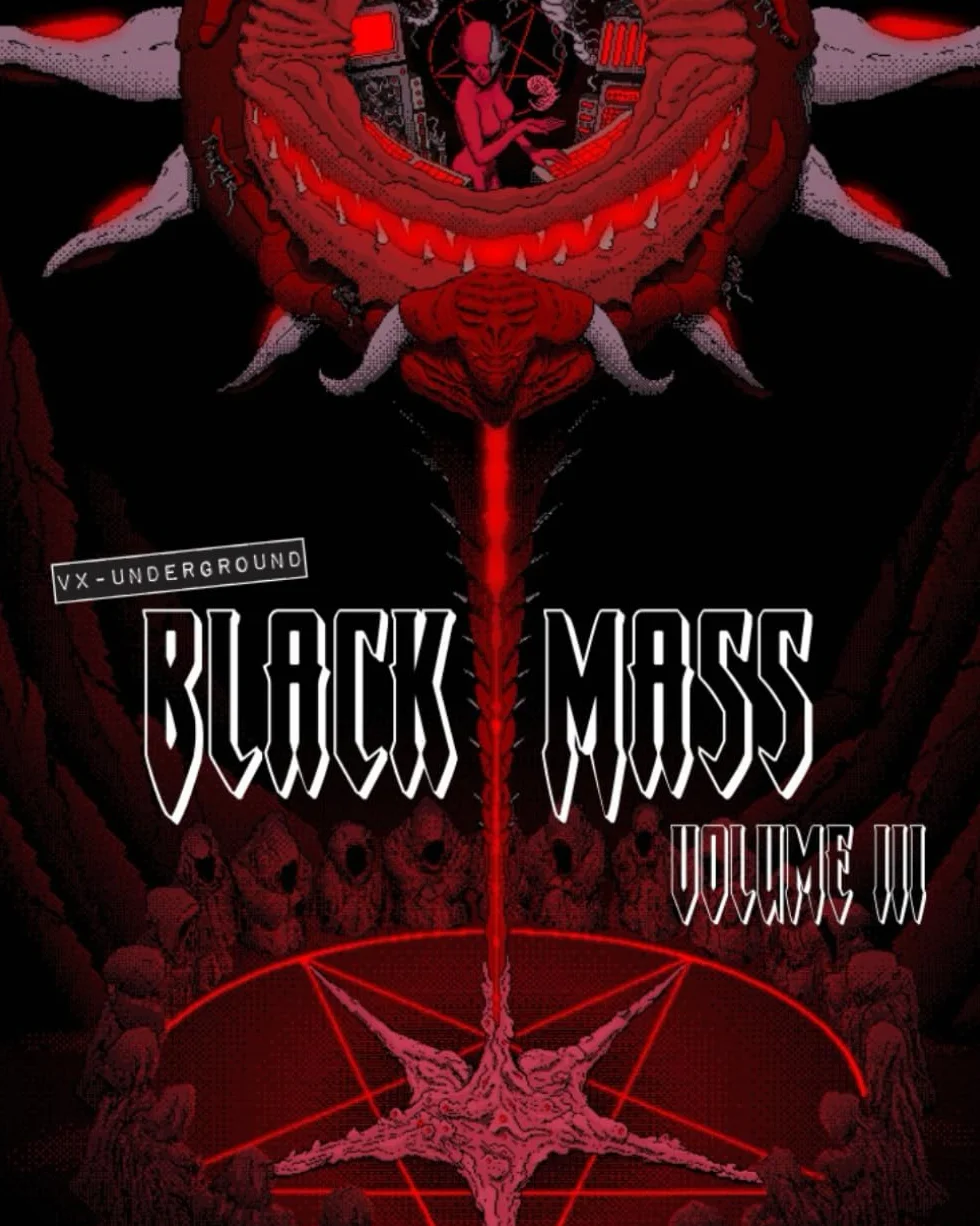 VX Underground Black Mass: Volume 3