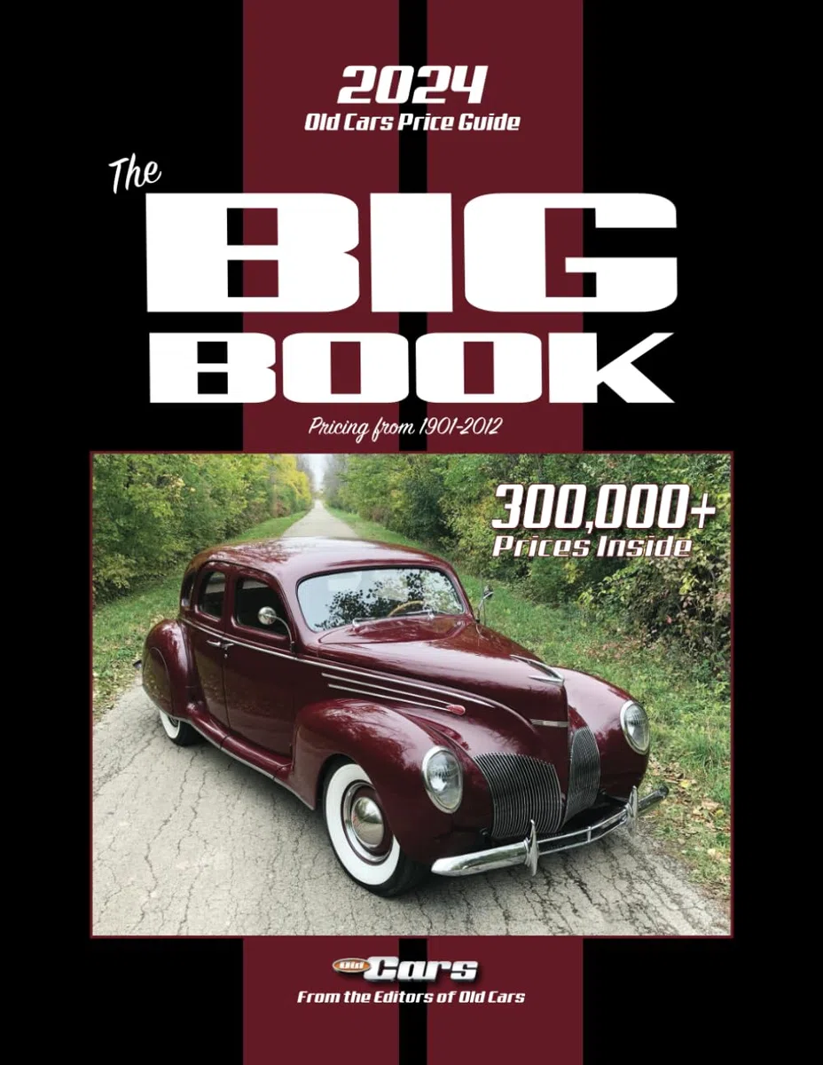 2024 Old Cars Price Guide Big Book: Pricing 1901-2012