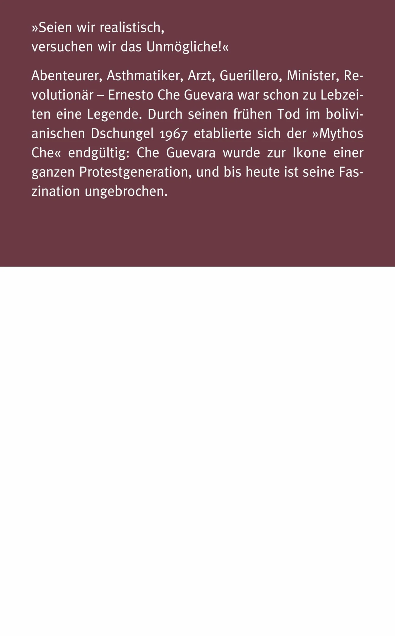 Che Guevara: Leben - Werk - Wirkung: 6
