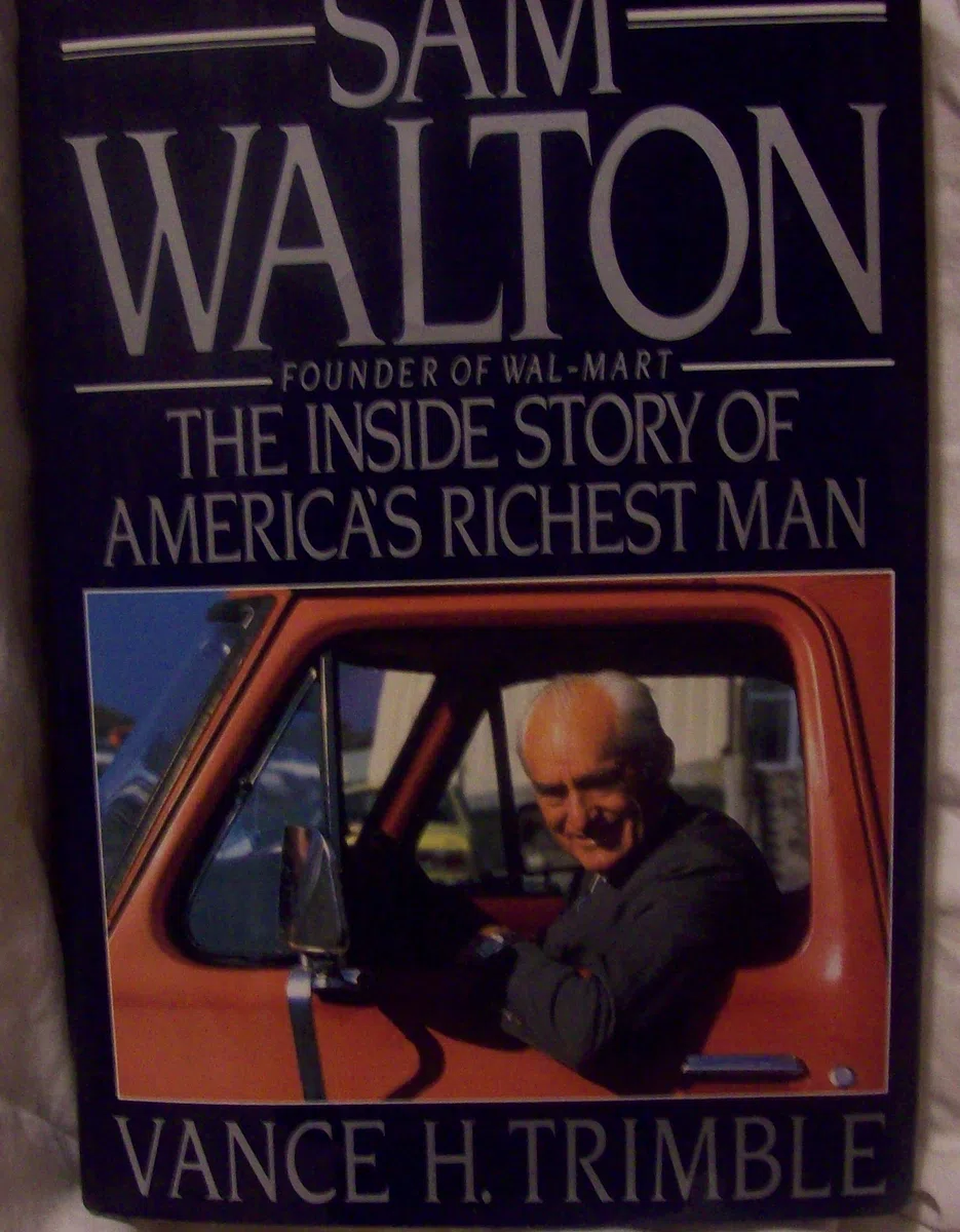 Trimble Vance H. : Sam Walton (Hbk): The inside Story of America's Richest Man
