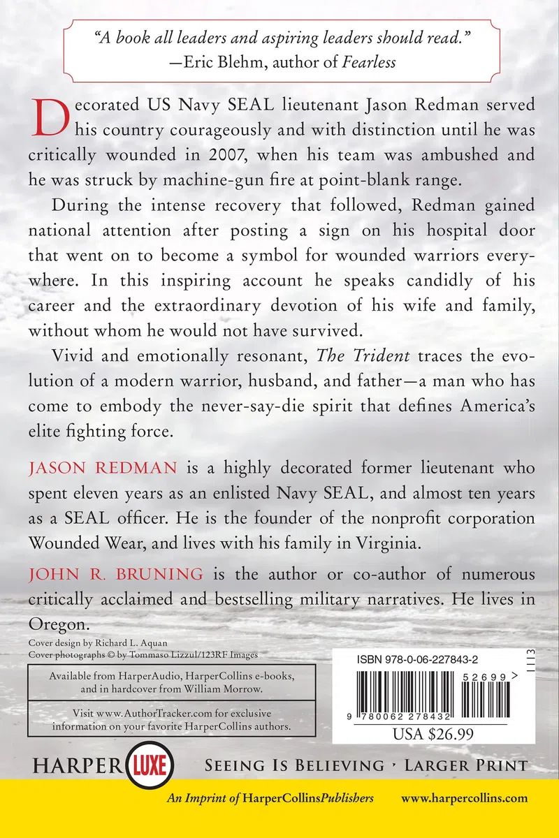 The Trident: The Forging and Reforging of a Navy Seal Leader