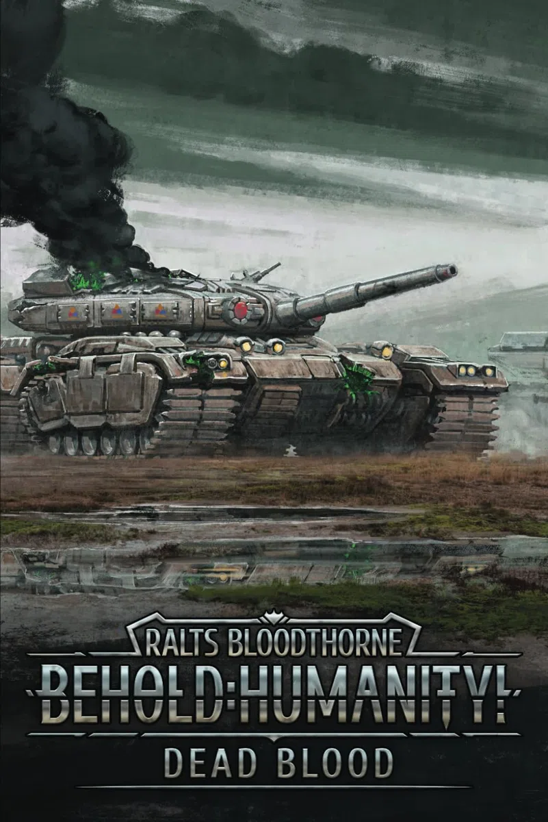 Behold: Humanity!: Dead Blood