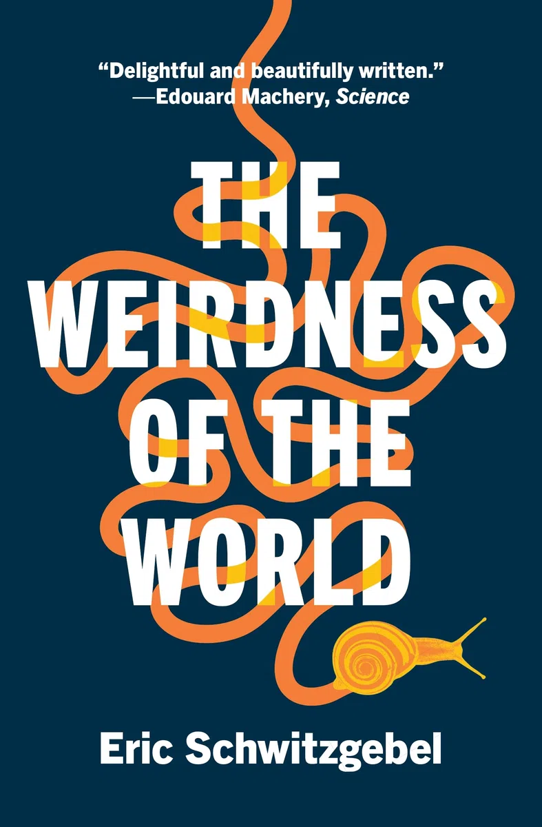 The Weirdness of the World