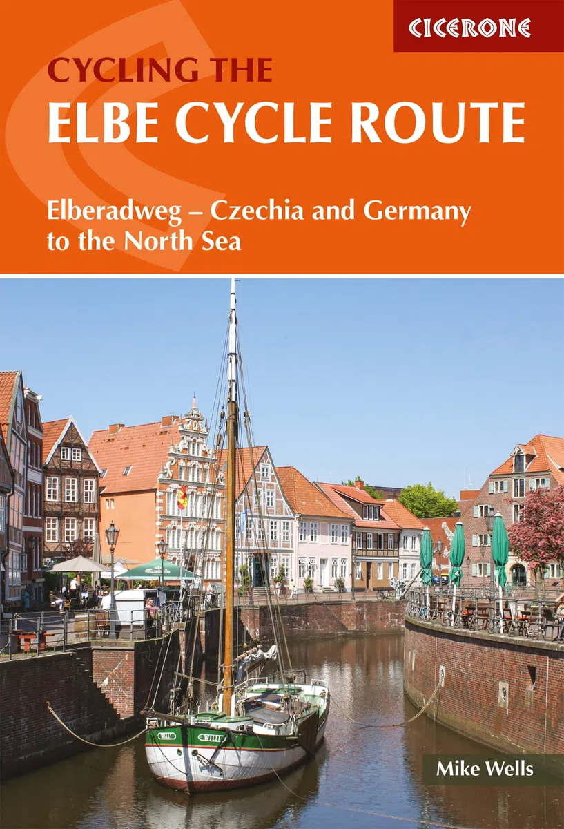 Elberadweg: The Elbe Cycle Route from Czech Republic and Germany to the North Sea