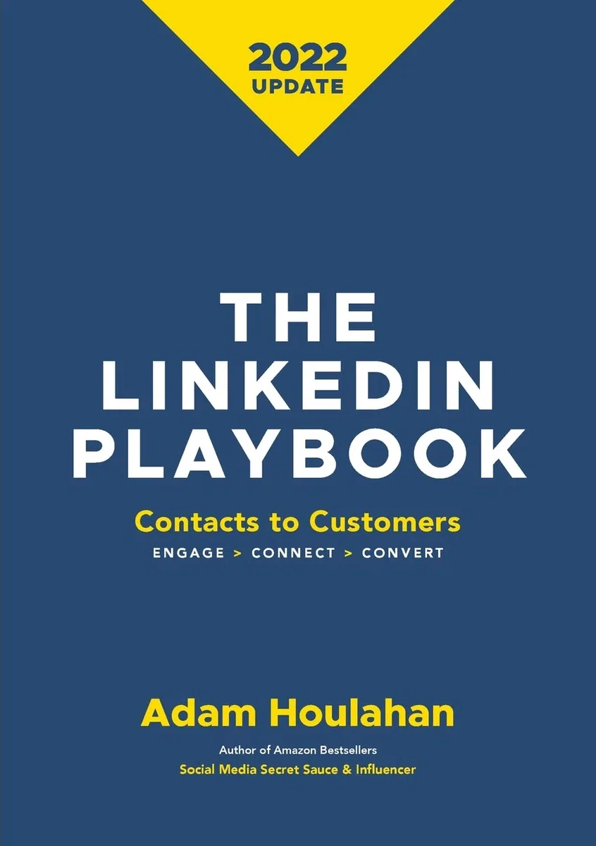 The Linkedin Playbook: Contacts to Customers
