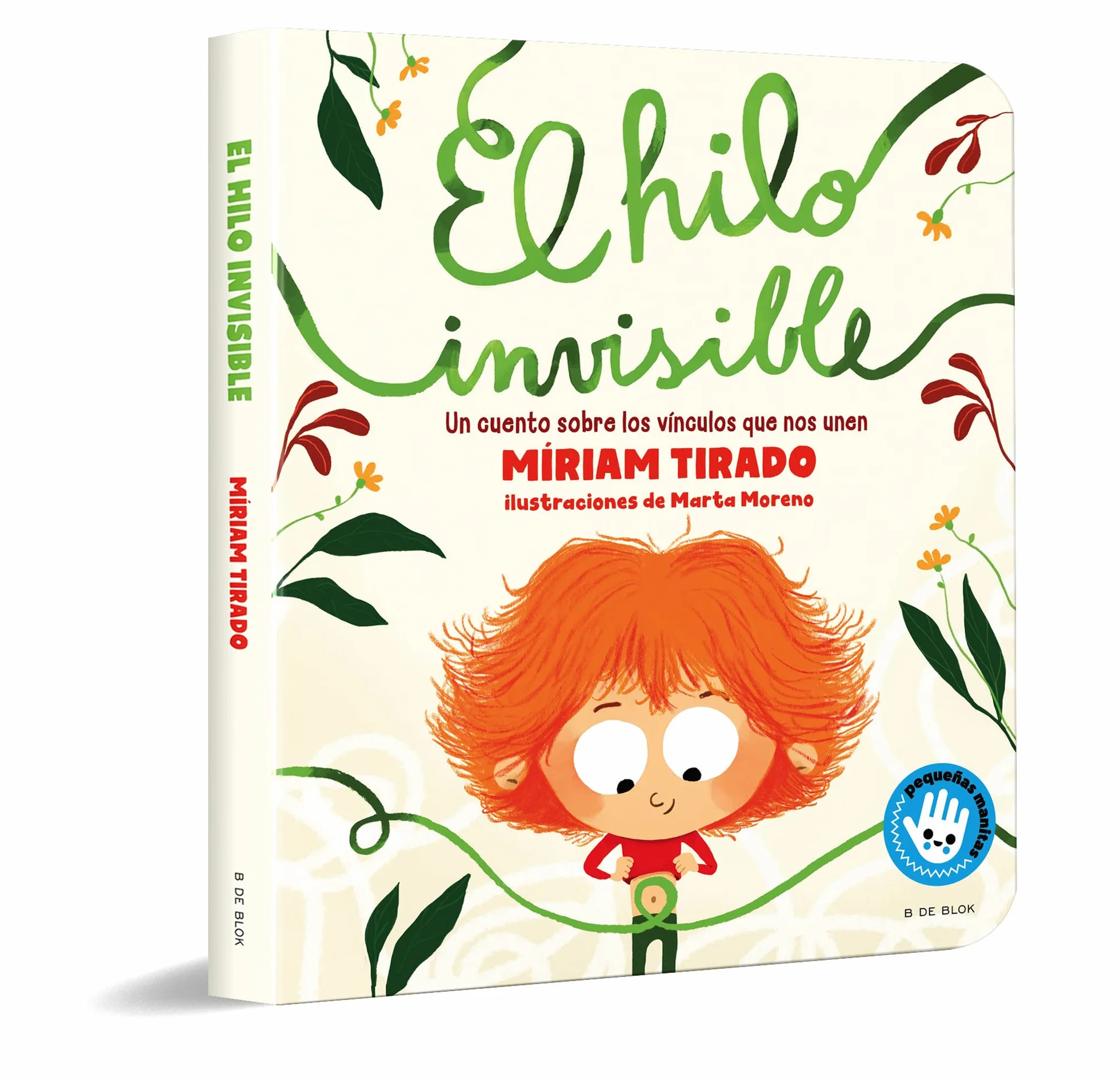 El hilo invisible / The Invisible Thread: Un cuento sobre los vínculos que nos unen