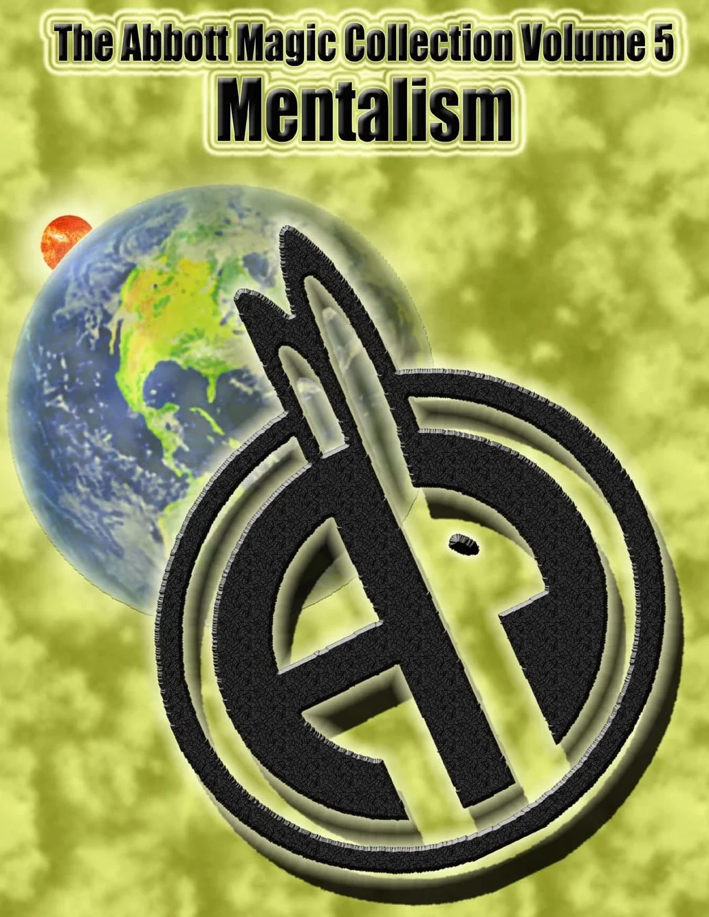 The Abbott Magic Collection Volume 5: Mentalism
