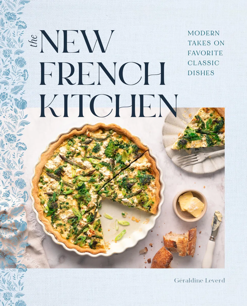 The New French Kitchen: Modern Takes on Classic Dishes