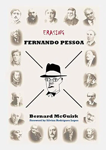 Erasing Fernando Pessoa