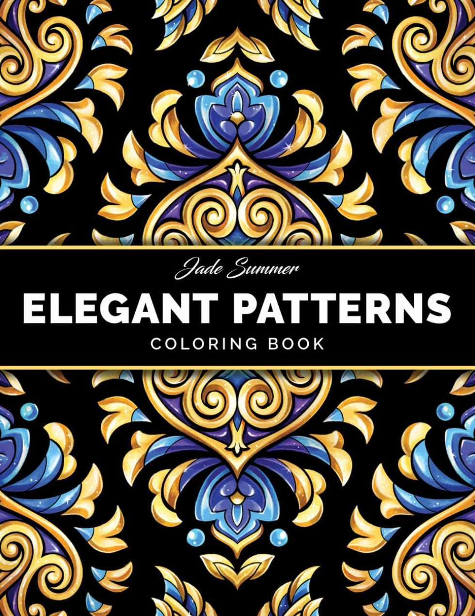 Elegant Patterns: Coloring Book for Adults with Beautiful Patterns for Mindfulness, Stress Relief, and Relaxation