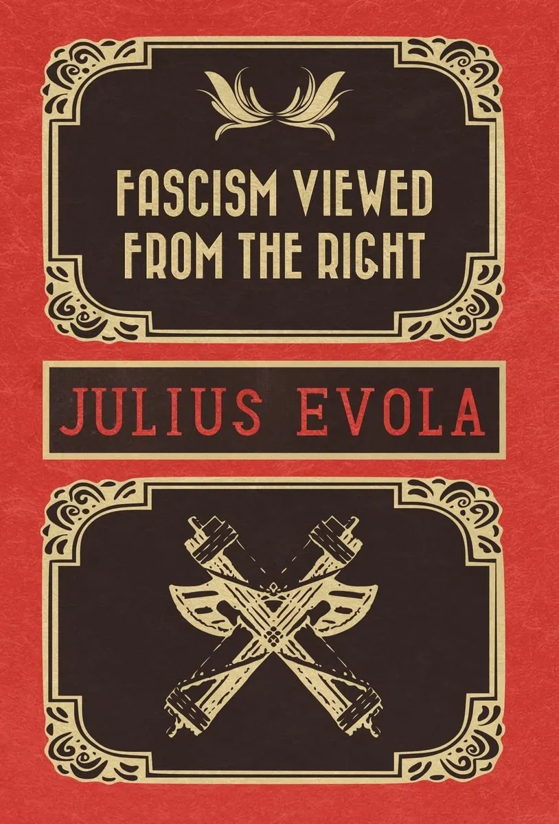 Fascism Viewed from the Right