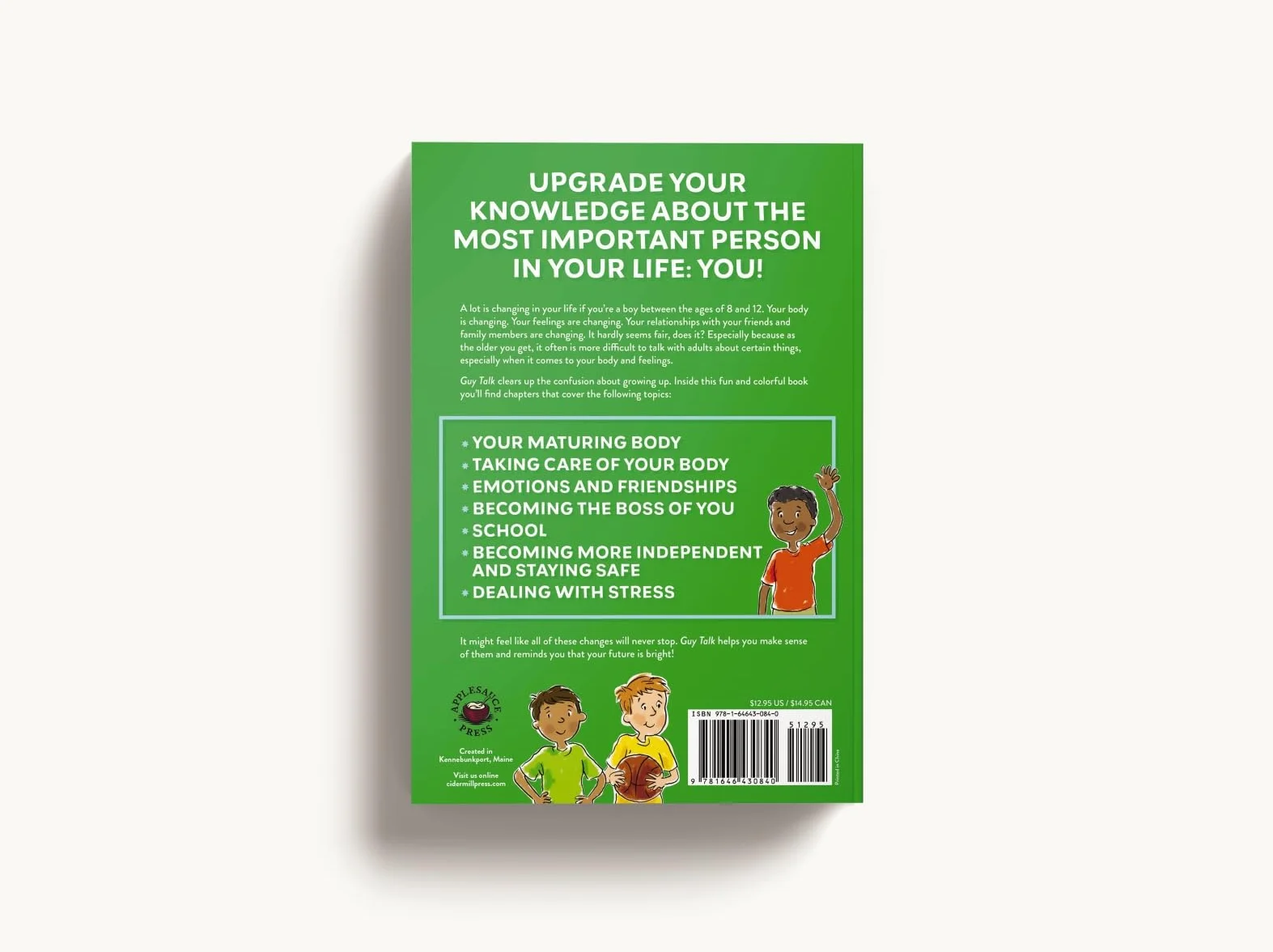 Guy Talk: The Ultimate Boy's Body Book with Stuff Guys Need to Know While Growing Up Great!