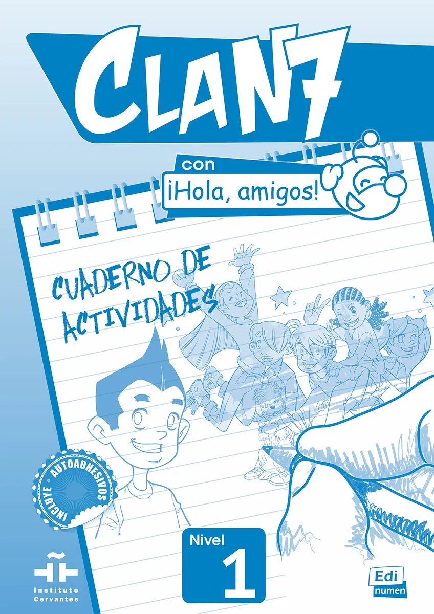 Clan 7- Hola Amigos! 1 - Activity Book: Cuaderno de actividades: 0000
