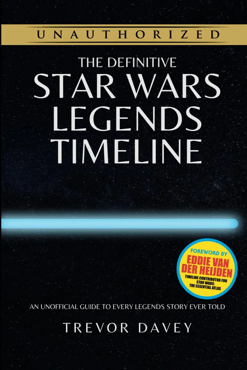 The Definitive Star Wars Legends Timeline