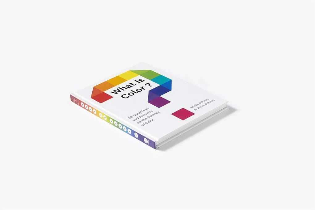 What Is Color?: 50 Questions and Answers on the Science of Color