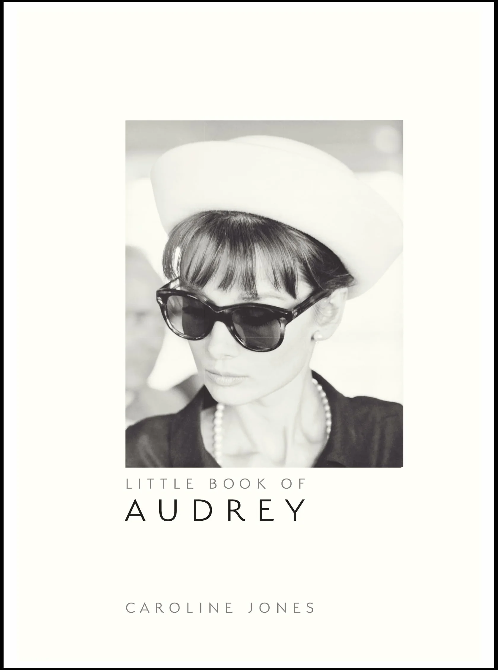Little Book of Audrey Hepburn /anglais: New Edition: 4