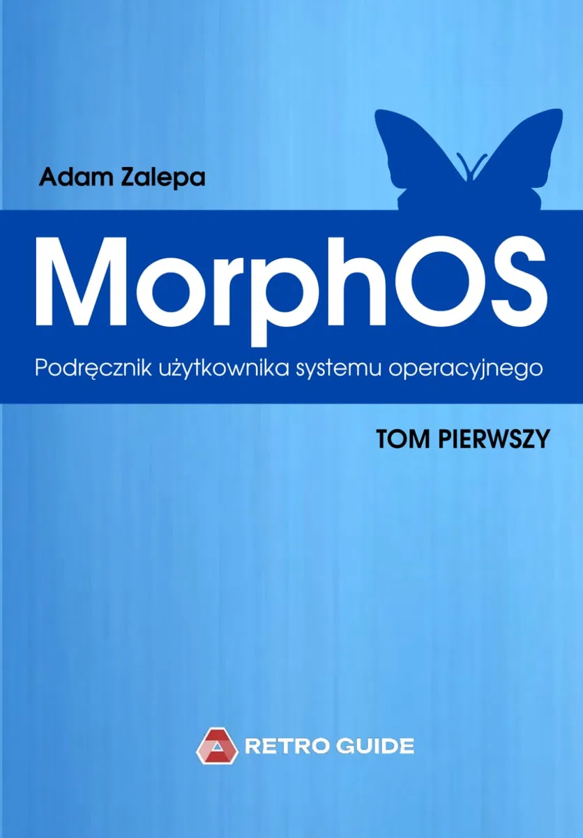 MorphOS - podręcznik użytkownika - tom pierwszy