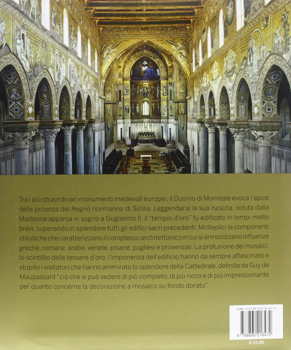 Monreale. Il Duomo, i mosaici, il chiostro