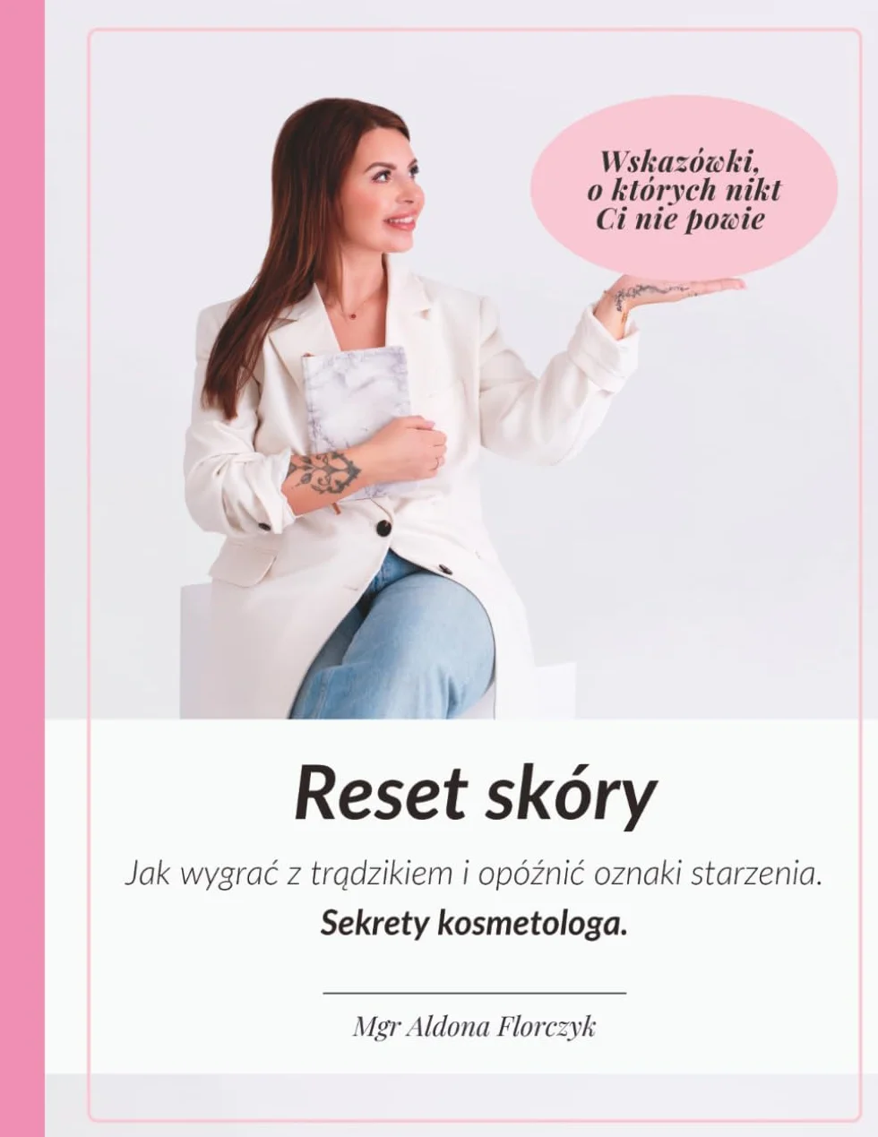 Reset skóry: Jak wygrać z trądzikiem i opóźnić oznaki starzenia. Sekrety kosmetologa.
