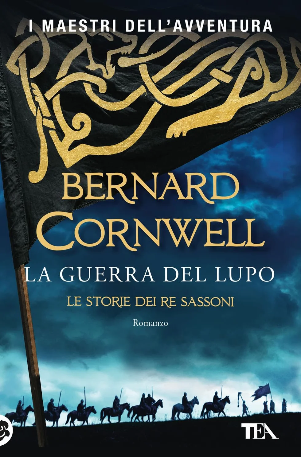 La guerra del lupo. Le storie dei re sassoni
