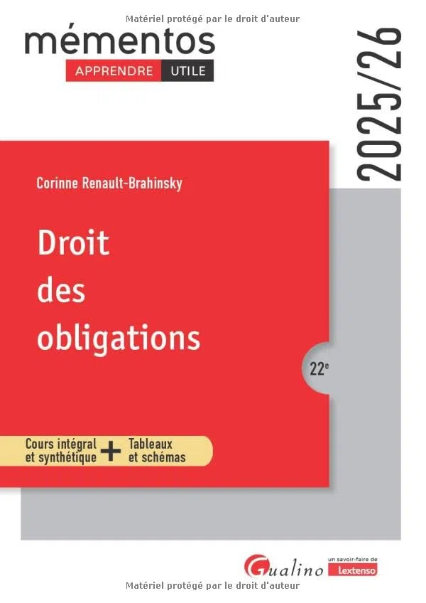 Droit des obligations: Cours intégral et synthétique + Tableaux et schémas 2024-2025