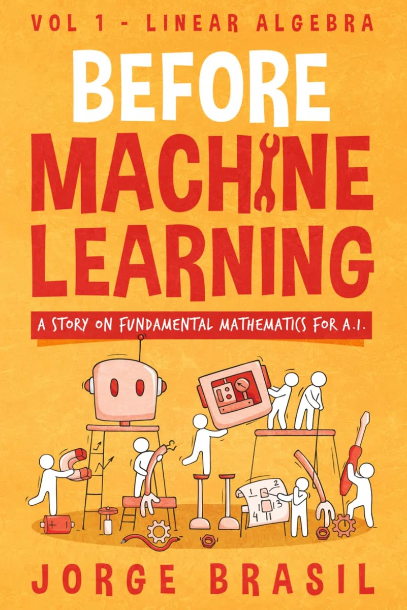 Linear Algebra for A.I: The Fundamental Mathematics for Data Science and Artificial Intelligence