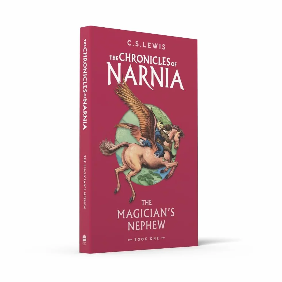 The Magician’s Nephew: Book 1 in the classic children’s fantasy adventure series