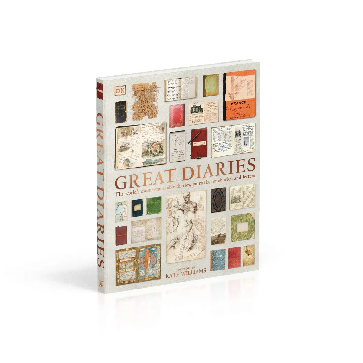 Great Diaries: The world's most remarkable diaries, journals, notebooks, and letters