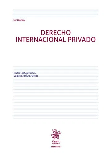 Derecho Internacional Privado 18ª Edición