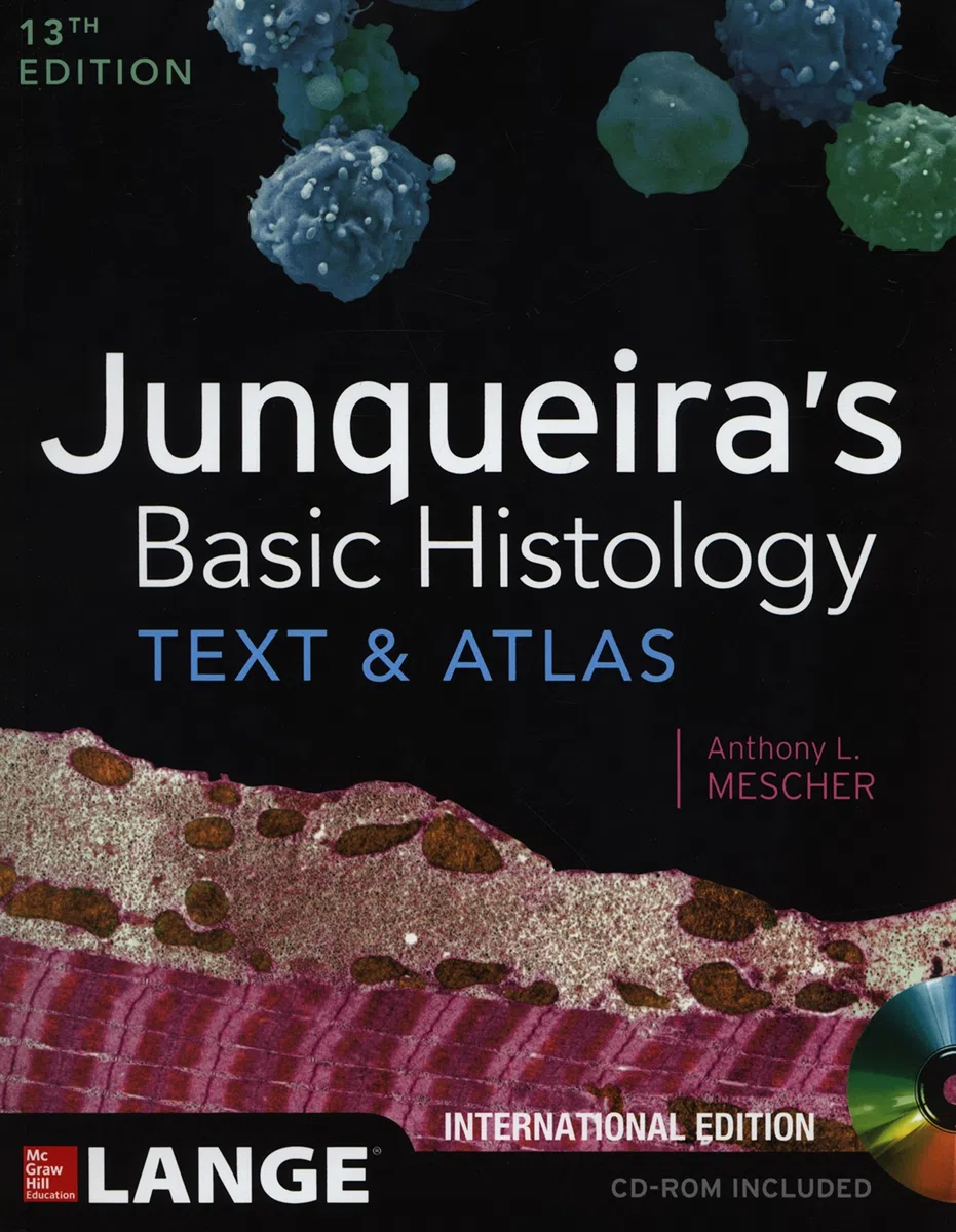 Junqueira's Basic Histology Text and Atlas with CD