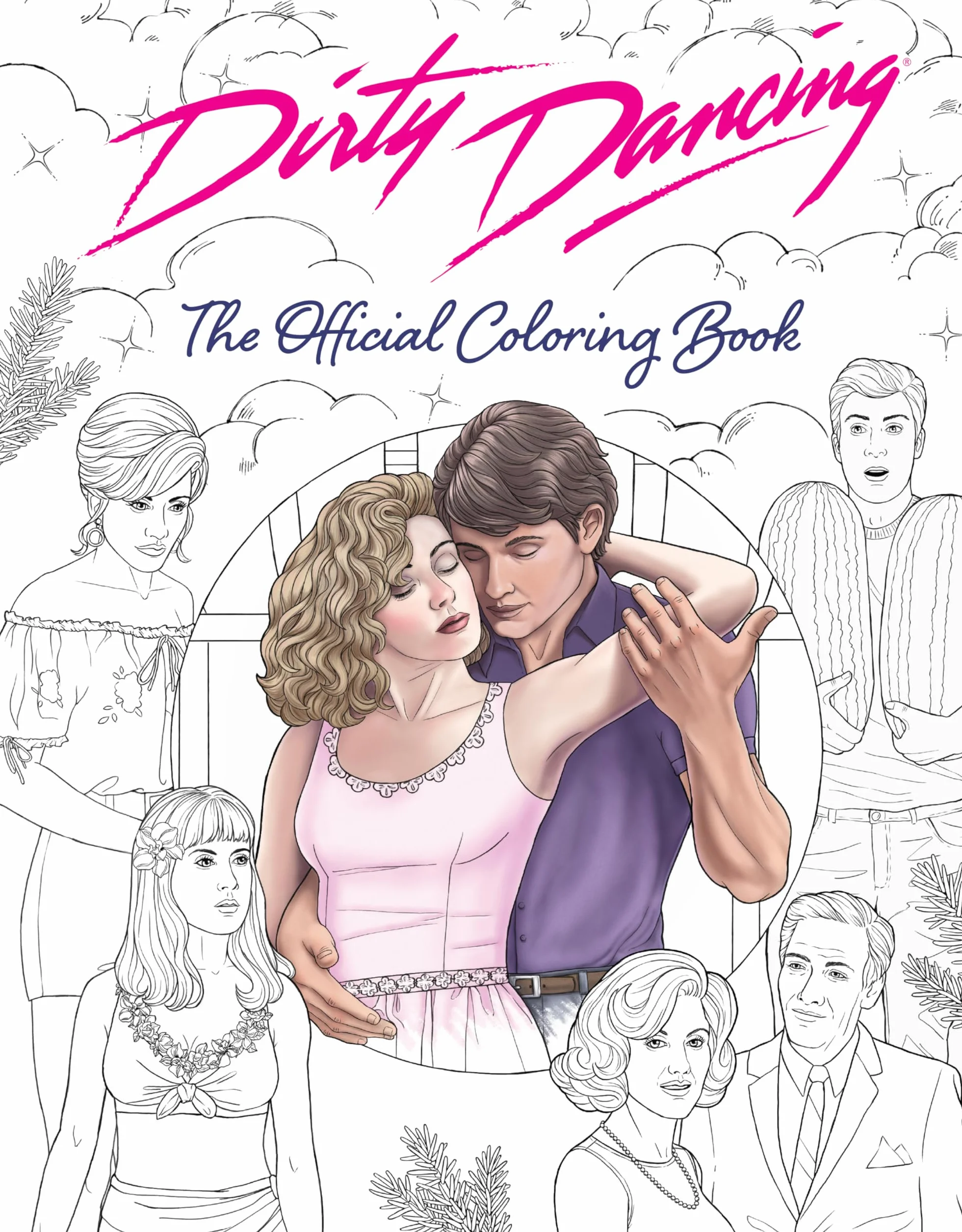 Dirty Dancing: The Official Coloring Book