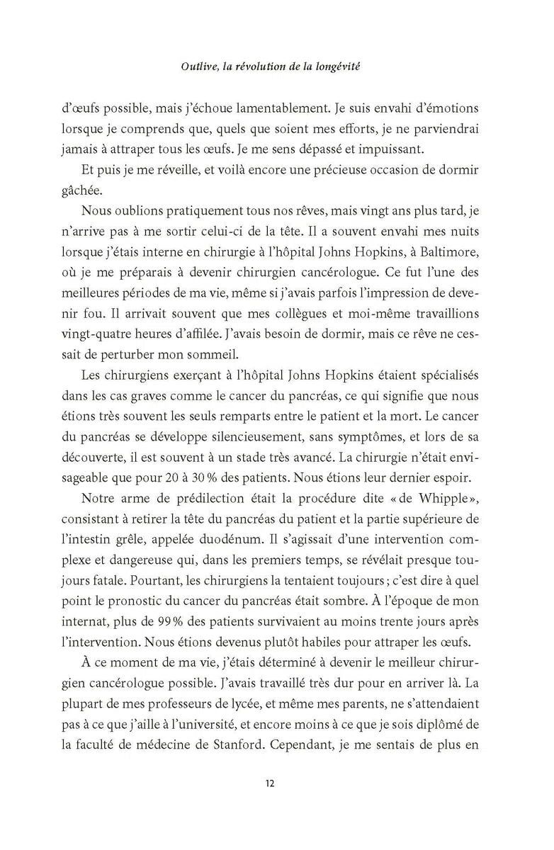 Outlive, la révolution de la longévité: Bien vieillir, ça se prépare
