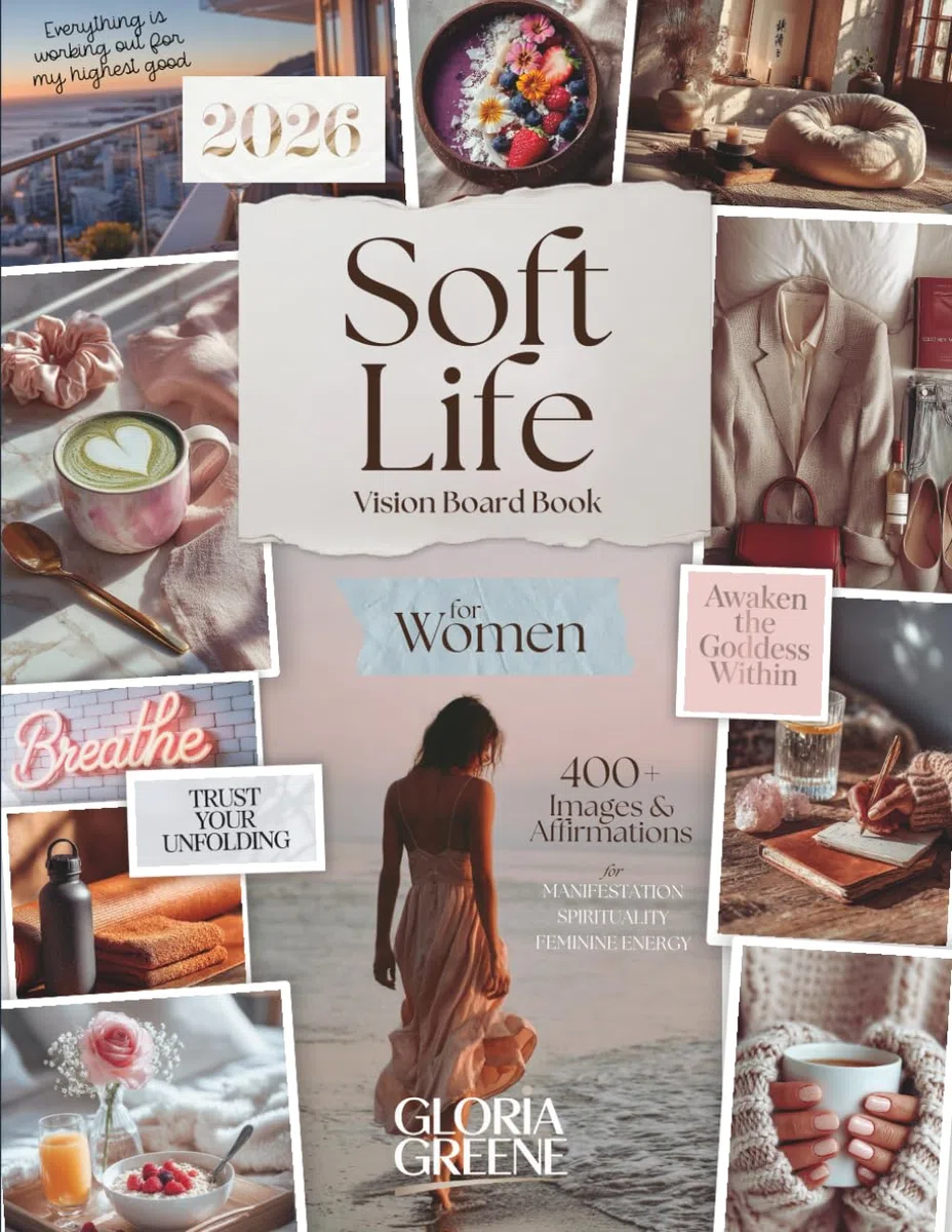 Soft Life Vision Board Book For Women: 400+ Images & Affirmations For Manifestation, Spirituality And Feminine Energy