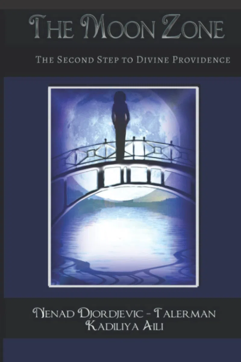 The Moon Zone: The Second Step to Divine Providence