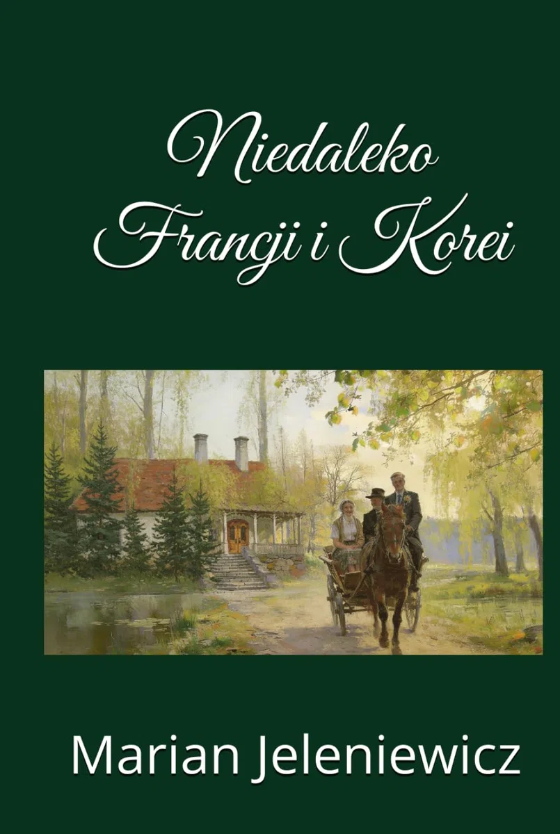 Niedaleko Francji i Korei