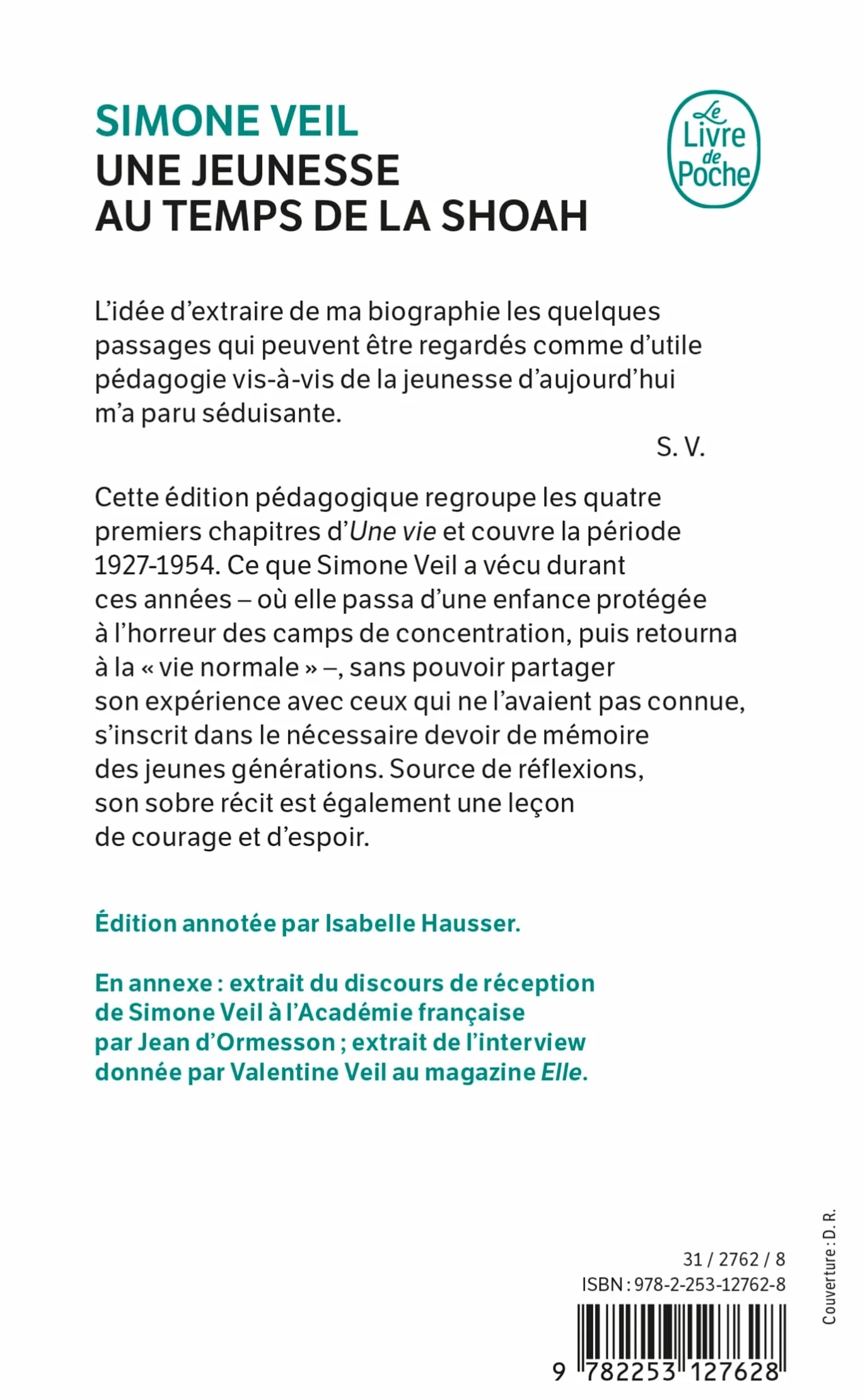 Une jeunesse au temps de la Shoah: Extraits d'Une vie