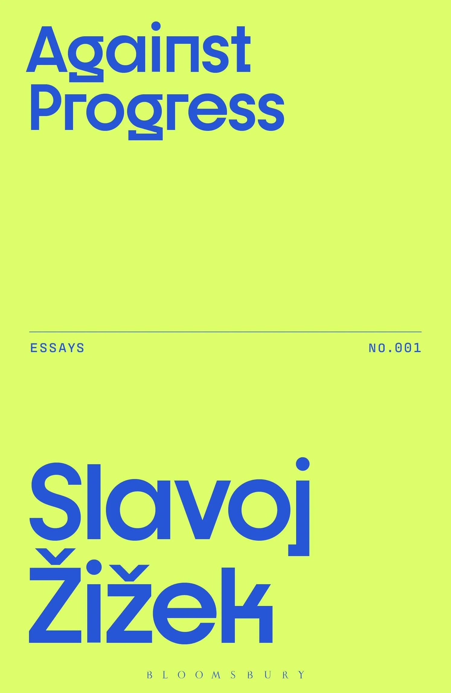 Against Progress