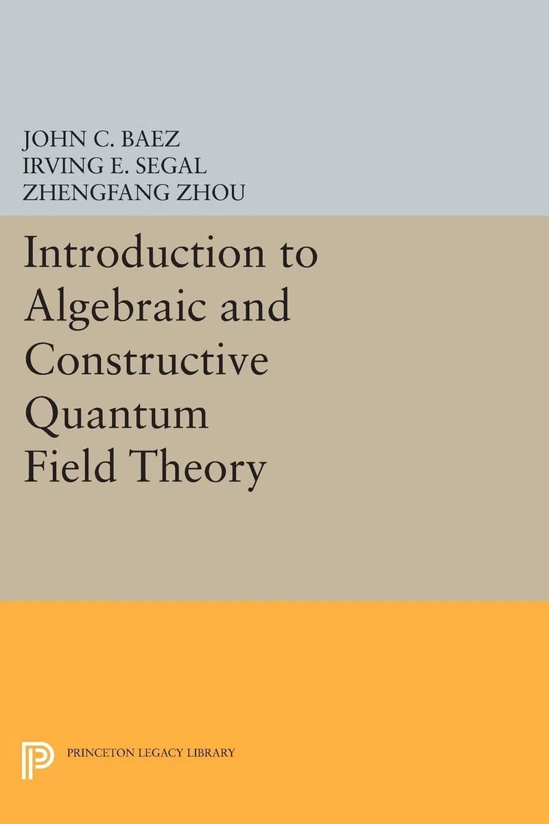 Introduction to Algebraic and Constructive Quantum Field Theory: 56