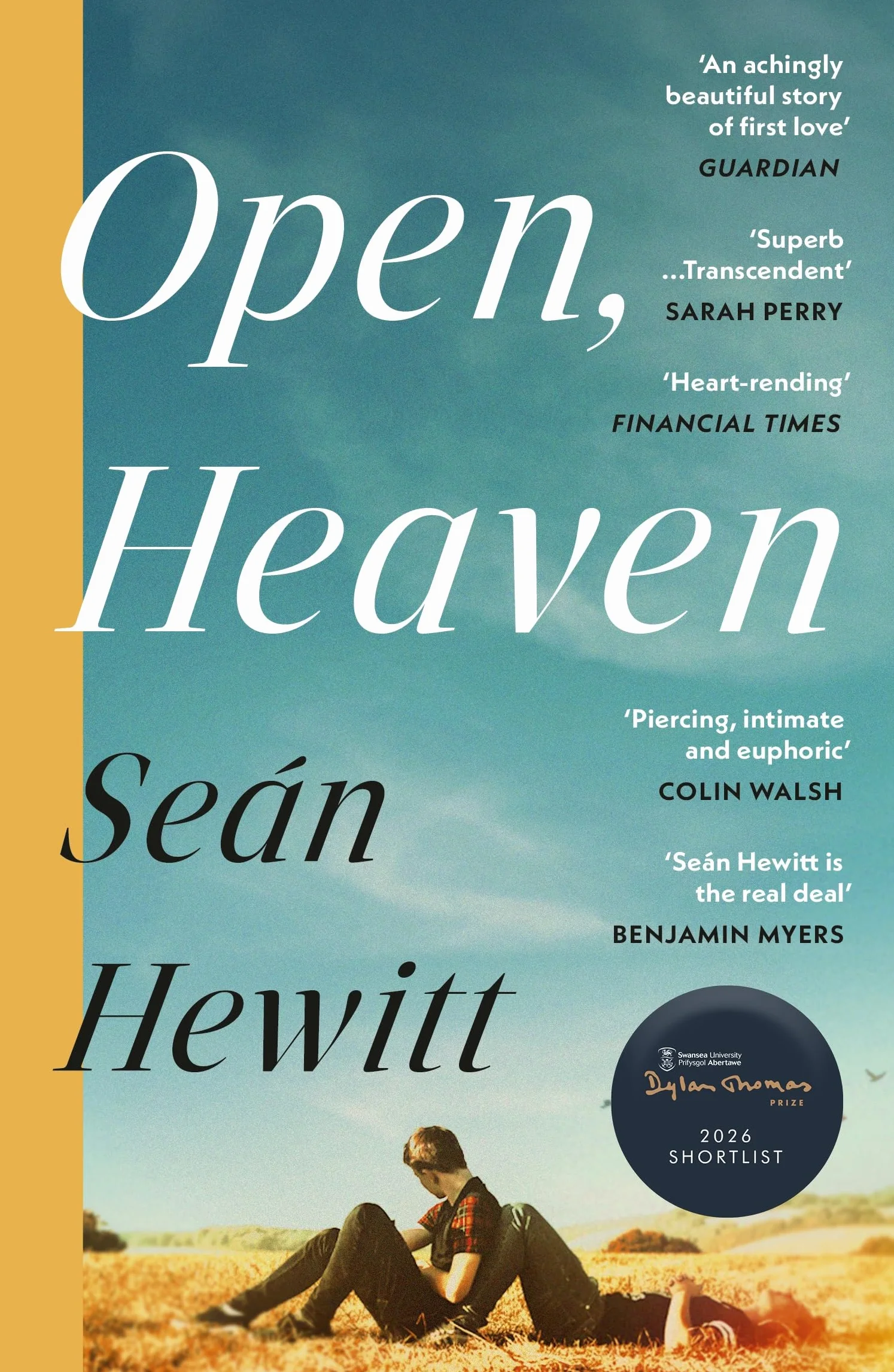 Open, Heaven: The heartbreaking and bestselling novel about how a first love can shape a whole life