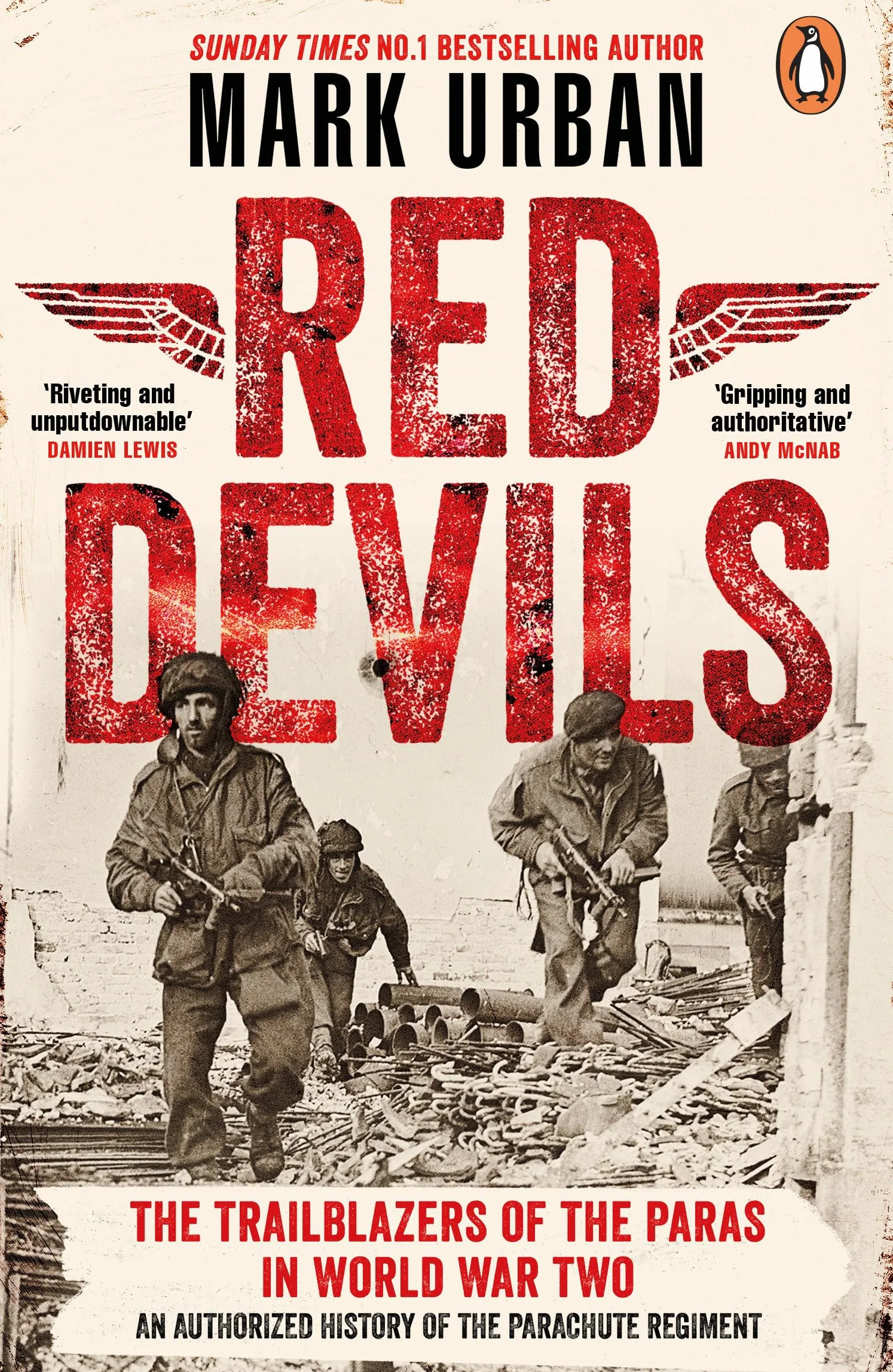 Red Devils: The Trailblazers of the Paras in World War Two