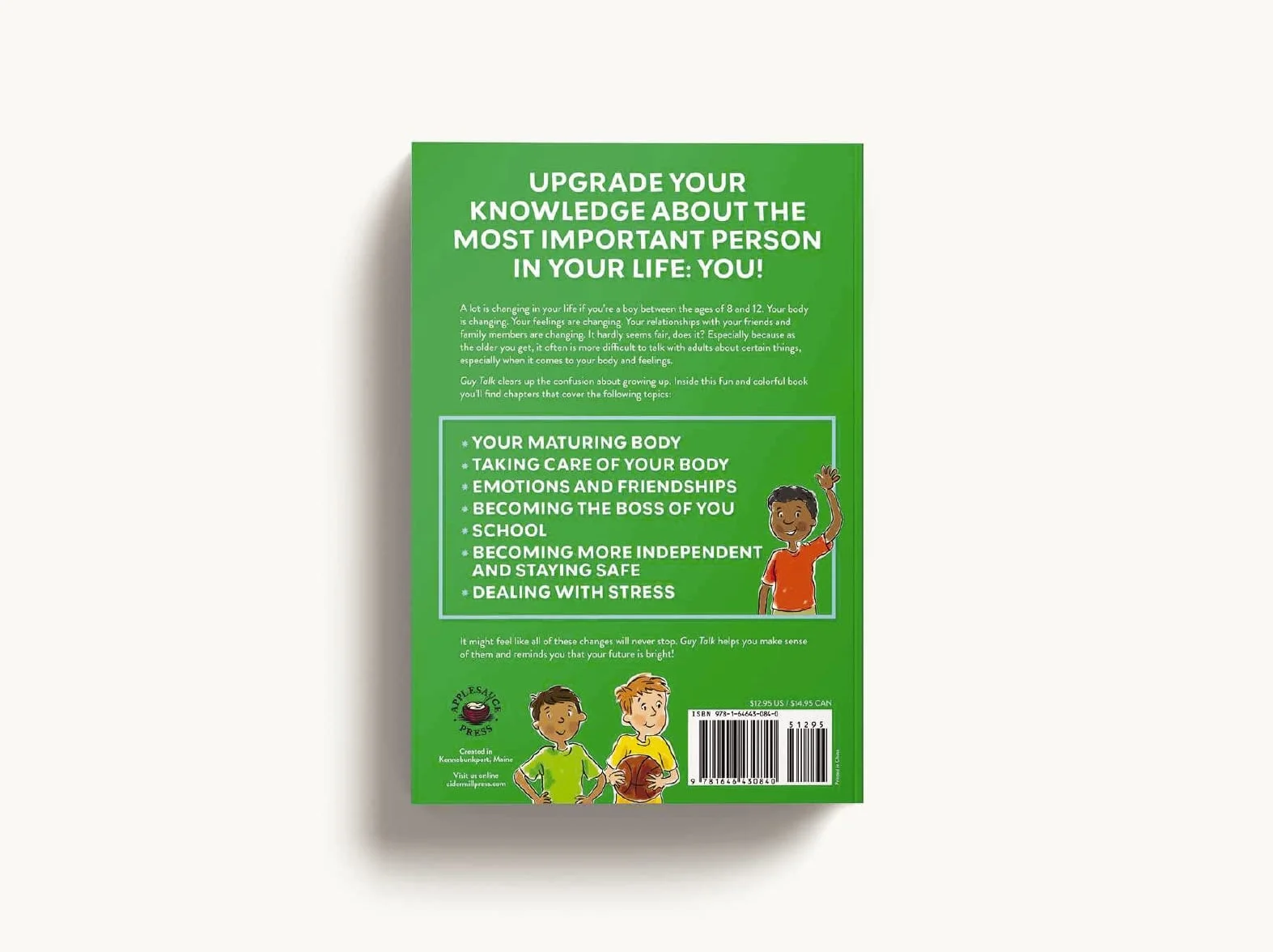 Guy Talk: The Ultimate Boy's Body Book with Stuff Guys Need to Know While Growing Up Great!