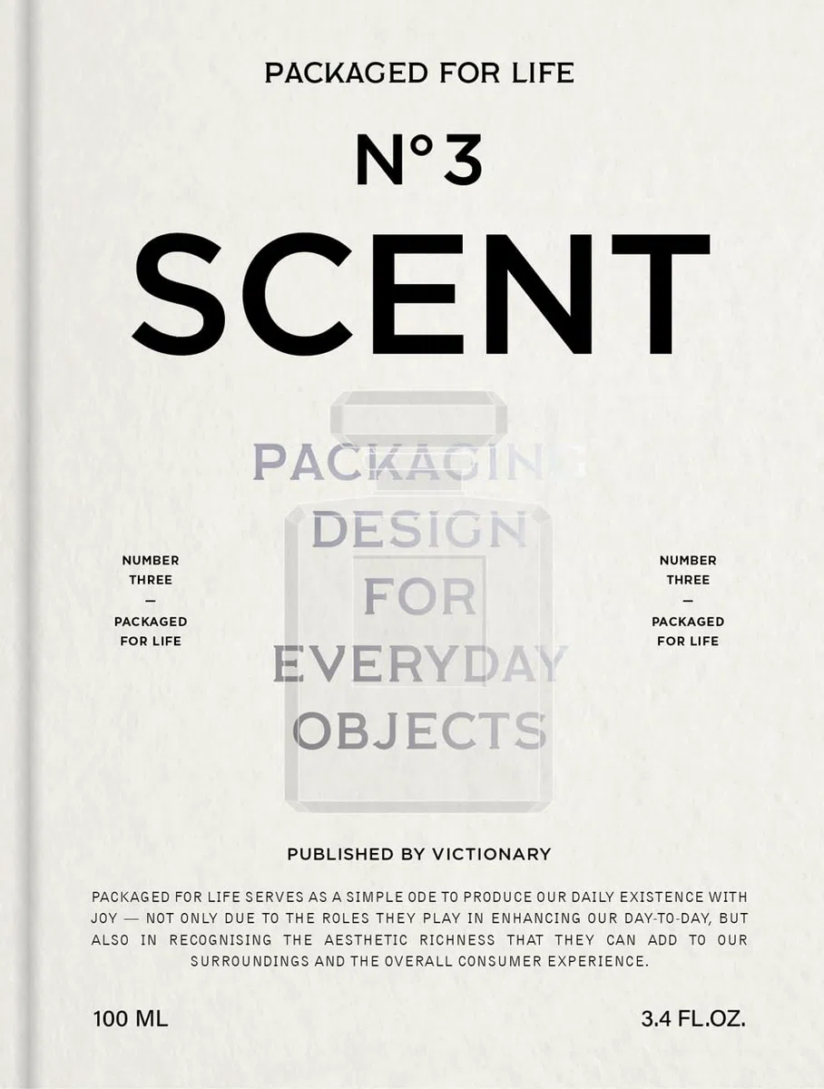Packaged for Life : Scent /anglais: Packaging design for everyday objects